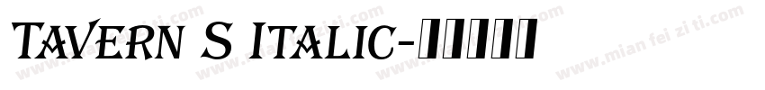 Tavern S Italic字体转换